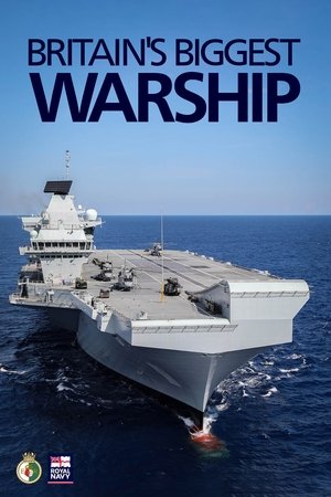 Britain's Biggest Warship Poster