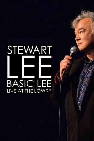 Stewart Lee, Basic Lee: Live at The Lowry Poster