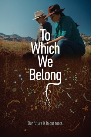 To Which We Belong Poster