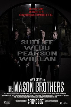 The Mason Brothers Poster