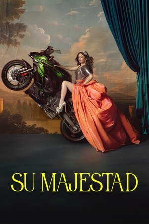Su majestad Poster