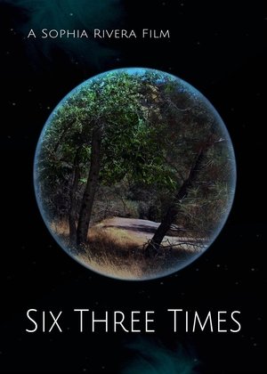 Six Three Times Poster