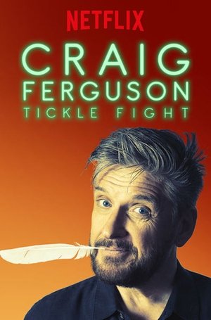 Craig Ferguson: Tickle Fight Poster