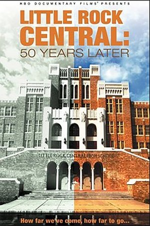 Little Rock Central: 50 Years Later Poster