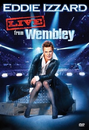Eddie Izzard: Live from Wembley Poster