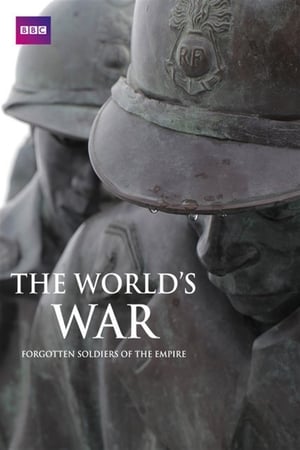 The World's War: Forgotten Soldiers of Empire Poster