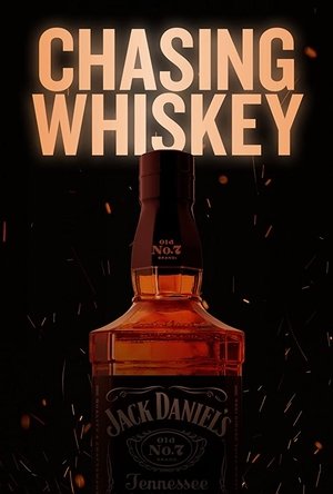 Chasing Whiskey Poster