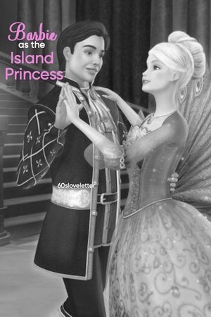 Barbie as the Island Princess Poster
