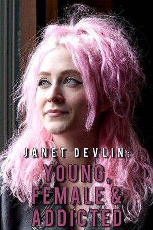 Janet Devlin: Young, Female & Addicted Poster