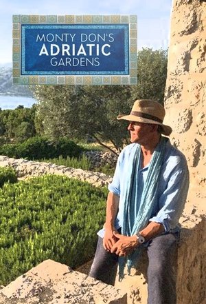 Monty Don's Adriatic Gardens Poster