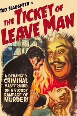 The Ticket of Leave Man Poster
