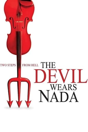 The Devil Wears Nada Poster