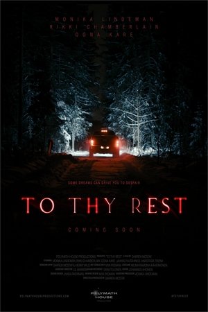 To Thy Rest Poster