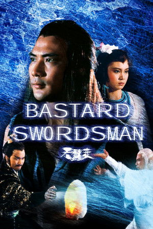 Bastard Swordsman Poster