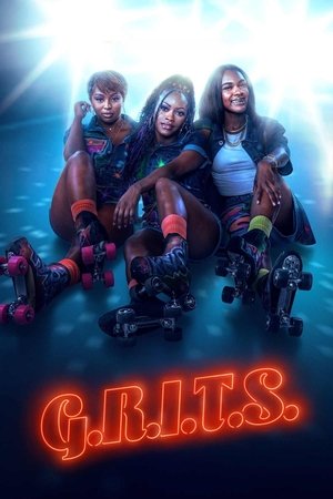 G.R.I.T.S. (Girls Raised in the South) Poster