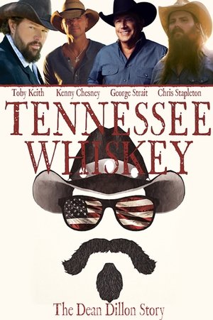 Tennessee Whiskey: The Dean Dillon Story Poster