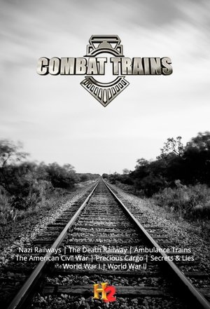Combat Trains Poster