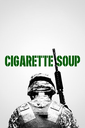 Cigarette Soup Poster