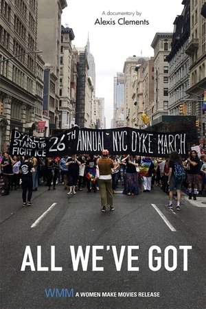 All We've Got Poster