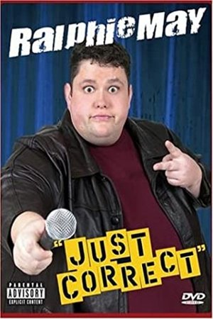 Ralphie May: Just Correct Poster