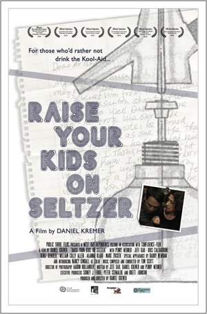 Raise Your Kids on Seltzer Poster