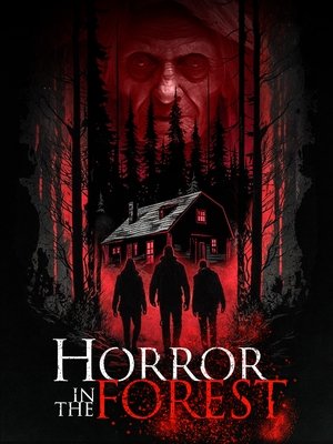 Horror in the Forest Poster