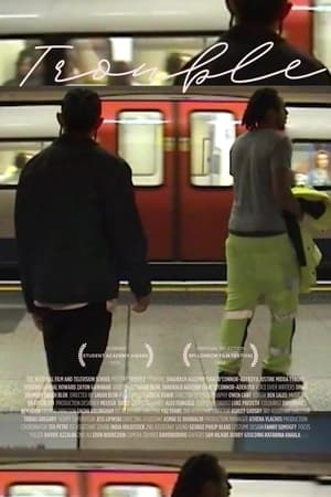 Trouble Poster