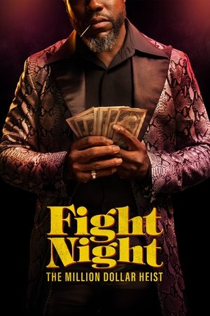 Fight Night: The Million Dollar Heist Poster