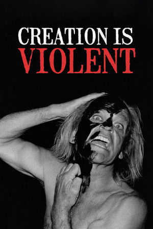 Creation is Violent: Anecdotes on Kinski's Final Years Poster