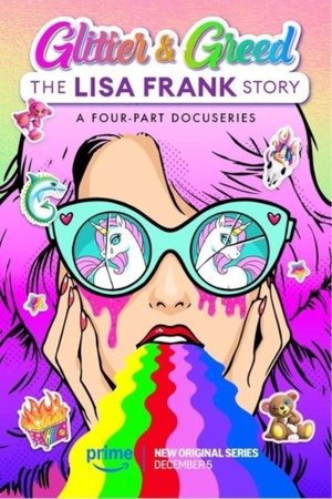 Glitter and Greed: The Lisa Frank Story Poster