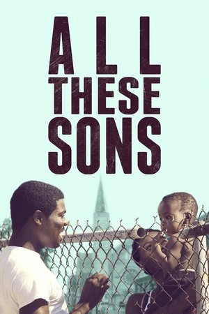 All These Sons Poster