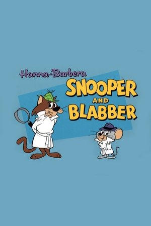 Snooper and Blabber Poster