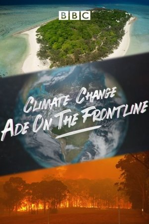 Climate Change: Ade on the Frontline Poster