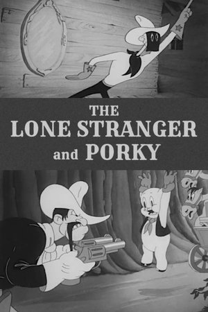 The Lone Stranger and Porky Poster