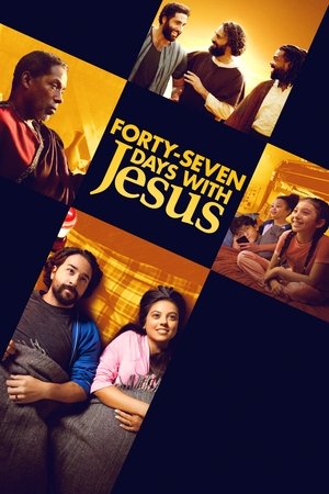 Forty-Seven Days with Jesus Poster