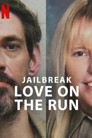 Jailbreak: Love on the Run Poster