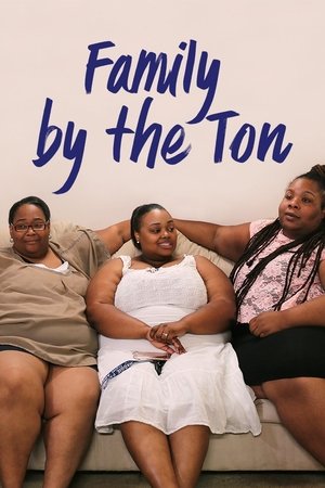 Family By the Ton Poster