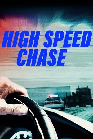 High Speed Chase Poster