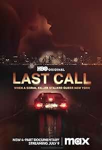 Last Call: When a Serial Killer Stalked Queer New York Poster