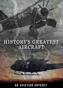 History's Greatest Aircraft Poster