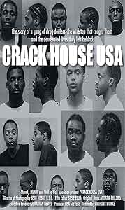 Crack House USA Poster