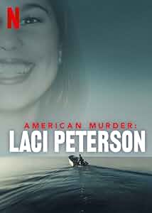 American Murder: Laci Peterson Poster