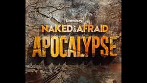 Naked and Afraid: Apocalypse Poster
