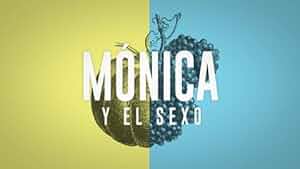 Mónica y el sexo Poster